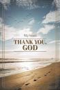 Thank You, God - Preview