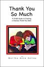 Thank You So Much: A Child'S Guide To Cr - Preview