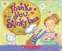 Thank You, Stinky Face - Preview