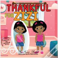 Thankful For Zizi
