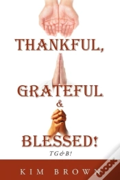 Capa do artigo Thankful, Grateful & Blessed! Tg&B!