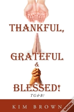 Capa do artigo Thankful, Grateful & Blessed! Tg&B!