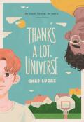 Thanks A Lot, Universe
