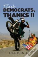 Thanks Democrats, Thanks!!