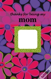 Capa do artigo Thanks For Being My Mom