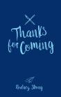 Thanks For Coming - Preview
