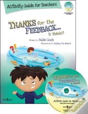 Thanks For The Feedback, I Think? Activity Guide For Teachers