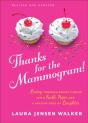 Thanks For The Mammogram! - Preview