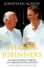Thanks, Johnners - Preview