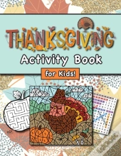 Thanksgiving Activity Book For Kids!