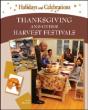 Thanksgiving And Other Harvest Festivals - Preview