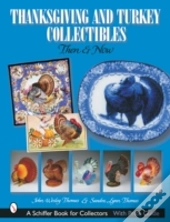 Thanksgiving And Turkey Collectibles
