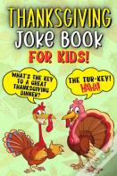 Thanksgiving Joke Book For Kids