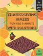 Thanksgiving Mazes - For Kids And Adults - With Solutions - Preview