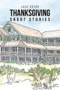 Thanksgiving, Short Stories - Preview