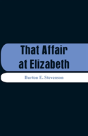 That Affair At Elizabeth - Preview