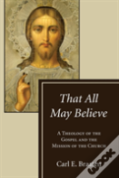That All May Believe