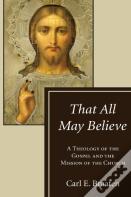That All May Believe