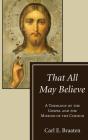 That All May Believe - Preview