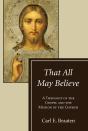 That All May Believe - Preview