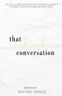 That Awkward Conversation - Preview