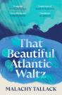 That Beautiful Atlantic Waltz - Preview