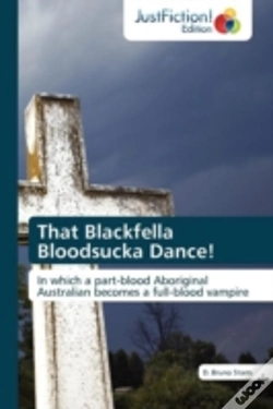 Capa do artigo That Blackfella Bloodsucka Dance!