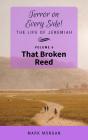 That Broken Reed - Preview