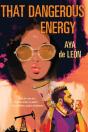 That Dangerous Energy - Preview