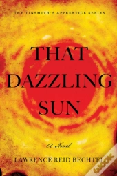 That Dazzling Sun