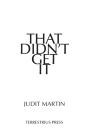 That Didn'T Get It - Preview