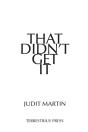 That Didn'T Get It - Preview