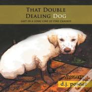 That Double Dealing Dog