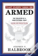 That Every Man Be Armed