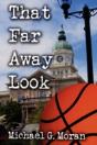 That Far Away Look - Preview