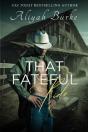 That Fateful Ride - Preview