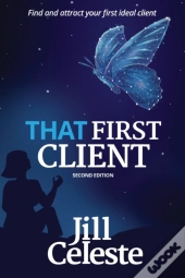 That First Client