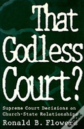That Godless Court?