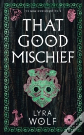 That Good Mischief
