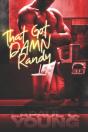 That Got Damn Randy - Preview