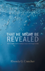 That He Might Be Revealed - Preview