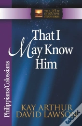 That I May Know Him