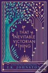 That Inevitable Victorian Thing