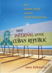 Capa do artigo That Infernal Little Cuban Republic