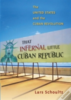 Capa do artigo That Infernal Little Cuban Republic