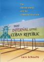 That Infernal Little Cuban Republic - Preview