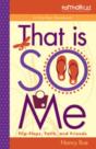 That Is So Me: 365 Days Of Devotions - Preview