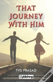 That Journey With Him