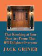 That Knocking At Your Door Are Poems Tha - Preview