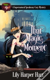 That Magic Moment